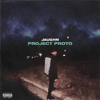 Project Proto by Jaughn