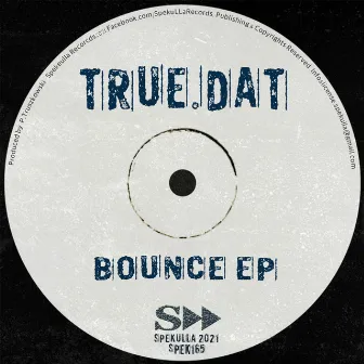 Bounce EP by true.dat