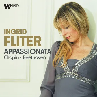 Appassionata - Chopin & Beethoven by Ingrid Fliter