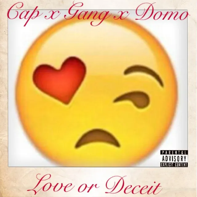 Love or Deceit