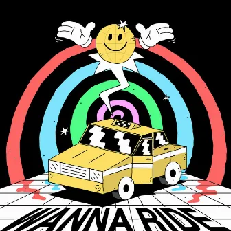 Wanna Ride by Bmb Spacekid