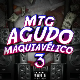 Mtg Agudo Maquiavélico 3 by Dj Tio Charlie