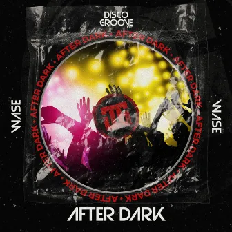 After Dark by Wase