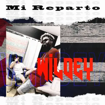 Mi Reparto by Wildey