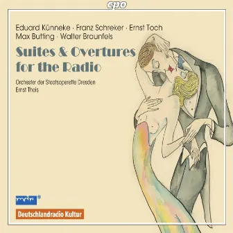 Suites & Overtures for the Radio, Vol. 2 by Orchester der Staatsoperette Dresden