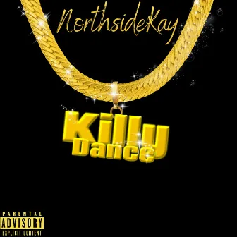 Killy Dance by NorthsideKay