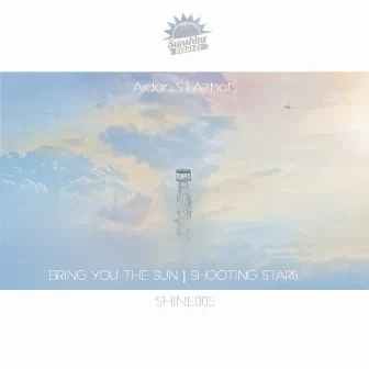 Bring You The Sun / Shooting Stars by AidanS