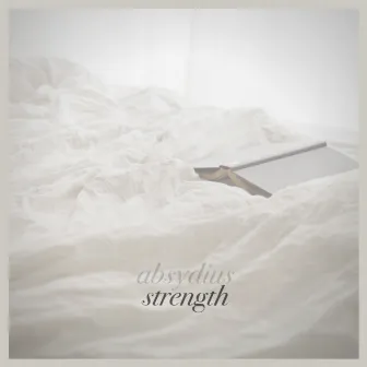 Strength by Absydius