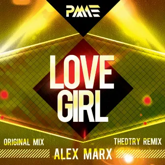 Love Girl by Alex Marx