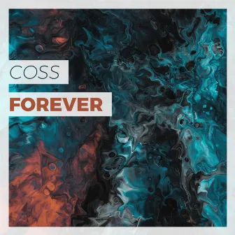 Forever by Ryan Coss