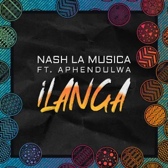 Ilanga by Nash La Musica