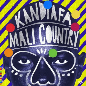 Mali Country Remixed by Kandiafa