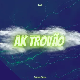 Ak Trovão (Slow Version) by Unknown Artist