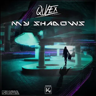 My Shadows by Qulex