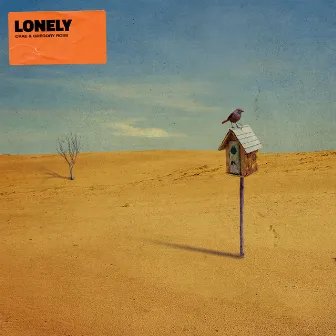 Lonely by Birdhouse