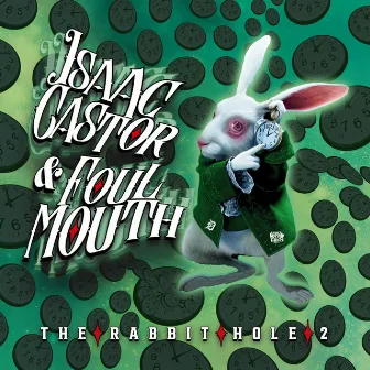 The Rabbit Hole 2 by Isaac Castor