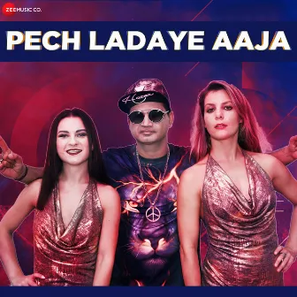 Pech Ladaye Aaja by Pallavi Roy