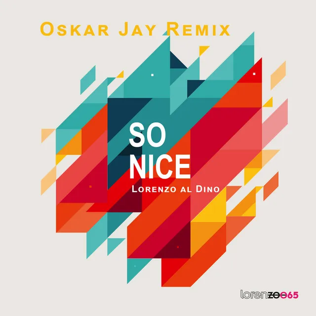 So Nice (Oskar Jay Remix)