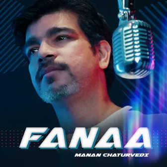 Fanaa Hindi Song by Manan Chaturvedi by Manan Chaturvedi