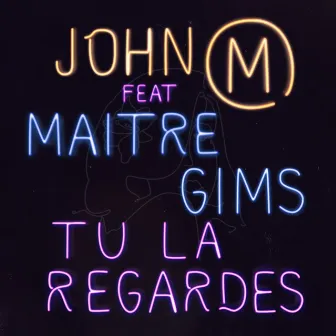 Tu la regardes by John Mamann