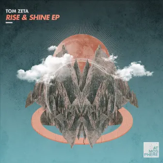 Rise & Shine by Tom Zeta