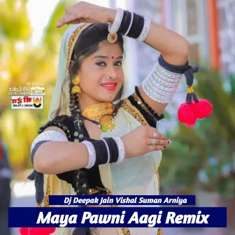 Maya Pawni Aagi (Remix) by 