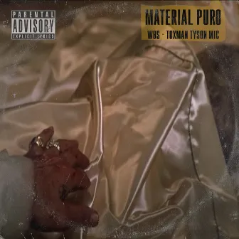 Material Puro by Toxman Tyson Mic