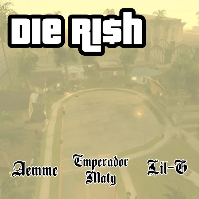 Die Ri$h