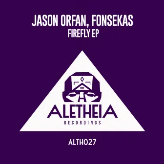 Firefly EP by Jason Orfan