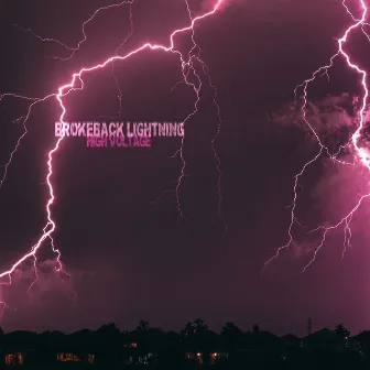 Brokeback Lightning by High Voltage