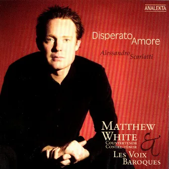 Disperato Amore by Les Voix Baroques