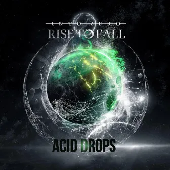 Acid Drops by Rise to Fall