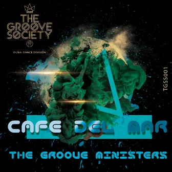 Cafe del Mar by The Groove Ministers