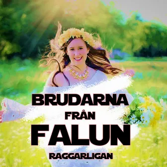 BRUDARNA FRÅN FALUN by DJ Hellan