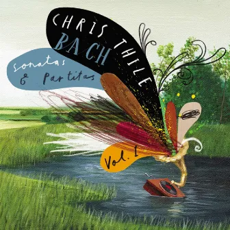 Bach: Sonatas and Partitas, Vol. 1 by Chris Thile