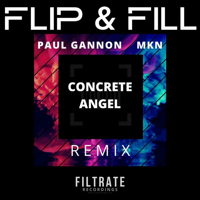 Concrete Angel - PAUL GANNON & MKN Remix