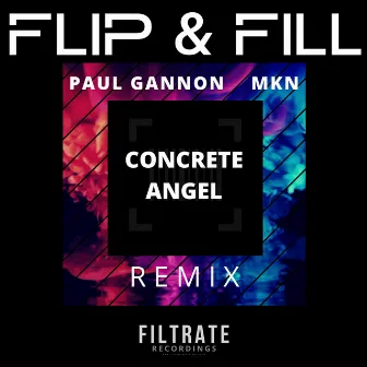 Concrete Angel (PAUL GANNON & MKN Remix) by MKN