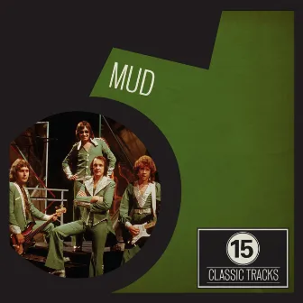 15 Classic Tracks: Mud by Mud