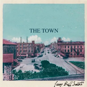 The Town by Jessy Bell Smith