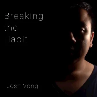 Breaking the Habit (Orchestral Ballad Version) by Josh Vong