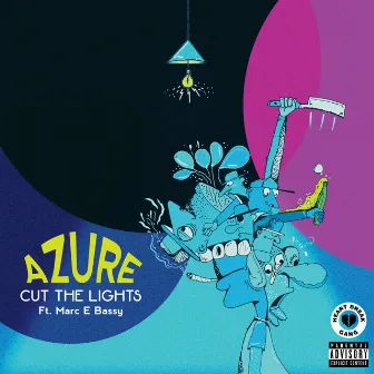 Cut the Lights (feat. Marc E. Bassy) - Single by Azure