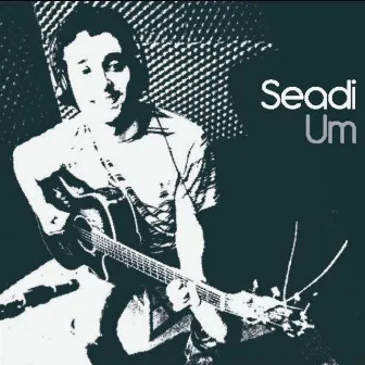 Um by Seadi