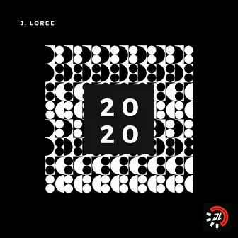 2020 by J. Loree