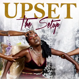 Upset The Setup (E.P) by Brandy Maina