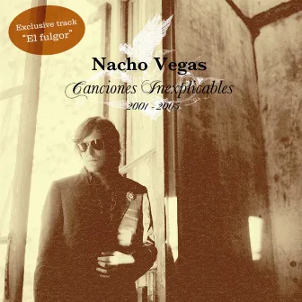 Canciones inexplicables 2001/2005 (Bonus Version) by Nacho Vegas