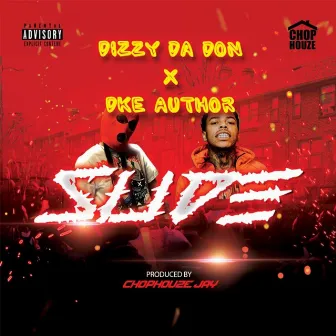 SLIDE by Dizzy DA DON