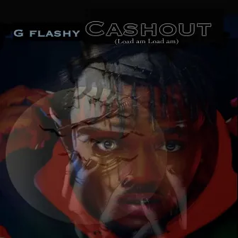 Cashout by G Flashy