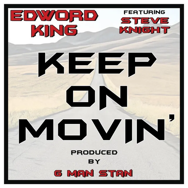 Keep On Movin' (feat. Steve Knight)