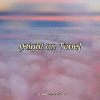 Right on Time by LYV