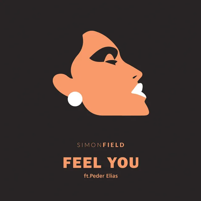 Feel You (feat. Peder Elias)